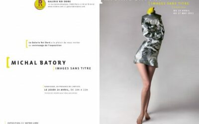 Michal Batory “Images without title” at the Galerie Roi Doré