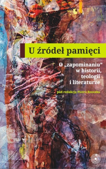 Presentation of the book “U źródeł pamięci. O zapominaniu…”