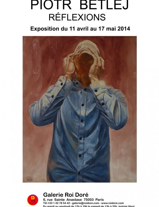 Upcoming exhibition: Piotr Betlej “Reflexions”