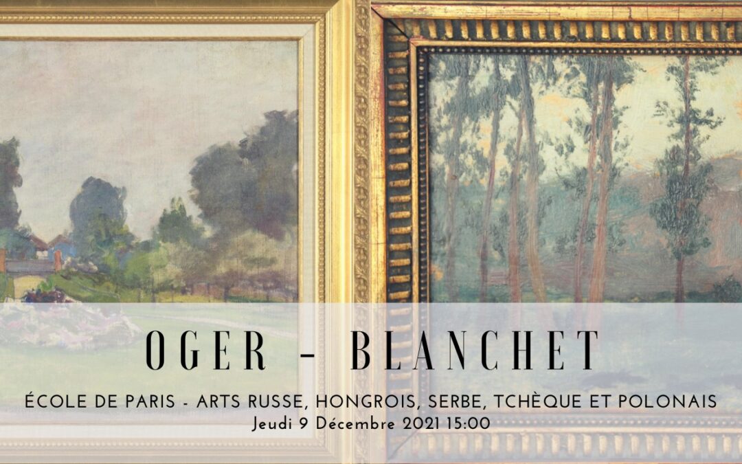 Jutro: Aukcja Ecole de Paris przez Oger-Blanchet